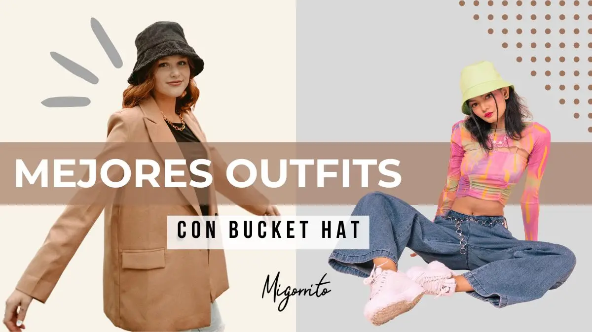 outfits con bucket hat para mujer